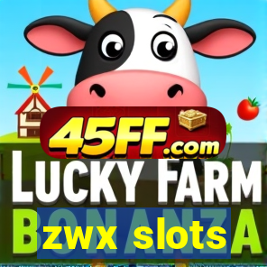zwx slots